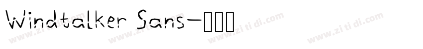 Windtalker Sans字体转换